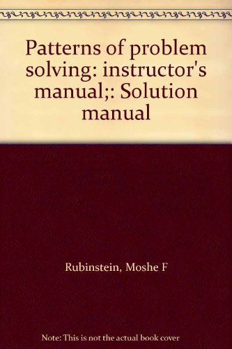 Stock image for Patterns of problem solving: instructor's manual;: Solution manual for sale by Books From California