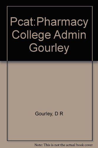 9780136562320: Pcat:Pharmacy College Admin Gourley