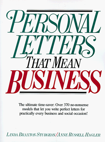 Stock image for Personal Letters That Mean Business for sale by Wonder Book