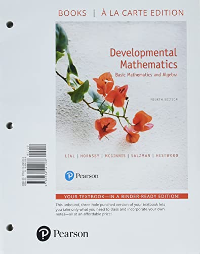 Imagen de archivo de Developmental Mathematics: Basic Mathematics and Algebra, Loose-leaf Edition Plus MyLab Math with Pearson eText -- 18 Week Access Card Package a la venta por Textbooks_Source