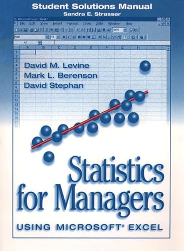 Statistics for Managers - Using Microsoft Excel: Student Solutions Manual (9780136565055) by Levine, David M.; Berenson, Mark L.; Stephan, David