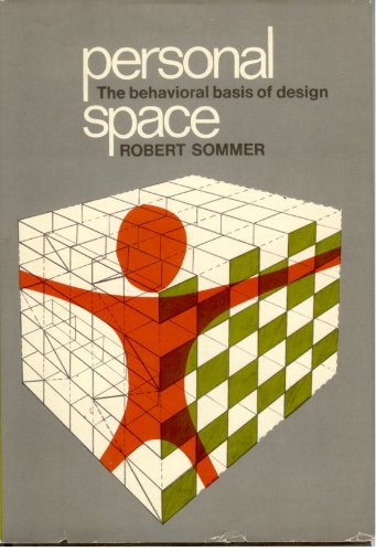 9780136575856: Personal Space: Behavioural Basis of Design