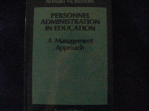 Stock image for Personnel Administration in Education: A Management Approach for Educational Organizations for sale by Red's Corner LLC