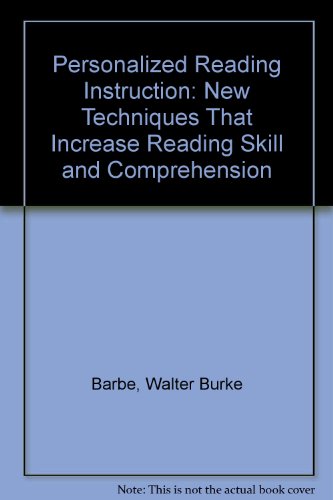 Beispielbild fr Personalized Reading Instruction : New Techniques That Increase Reading Skill and Comprehension zum Verkauf von Better World Books