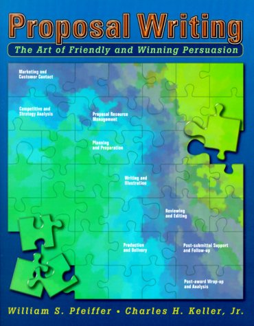 Beispielbild fr Proposal Writing: The Art of Friendly and Winning Persuasion zum Verkauf von Red's Corner LLC