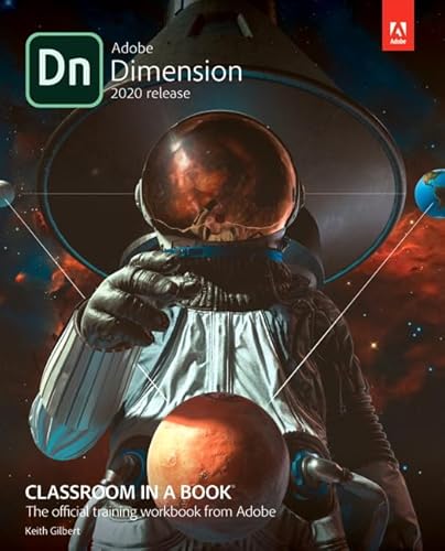 Beispielbild fr Adobe Dimension Classroom in a Book (2020 release) zum Verkauf von Better World Books