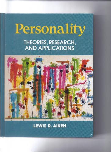 Personality: Theories, Research, and Applications