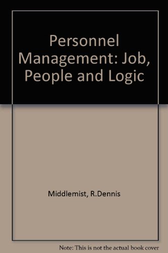 Imagen de archivo de Personnel Management : Jobs, People, and Logic a la venta por Better World Books