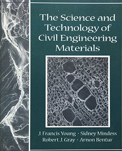 Imagen de archivo de The Science and Technology of Civil Engineering Materials a la venta por Better World Books