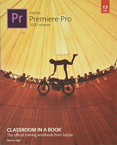 Imagen de archivo de Adobe Premiere Pro Classroom in a Book (2020 release) a la venta por HPB-Red
