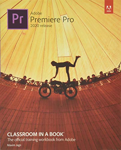 9780136602200: Adobe Premiere Pro Classroom in a Book 2020 Release