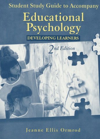 Stock image for Student Study Guide to Accompany Educational Psychology: Developing Learners for sale by Bookmans
