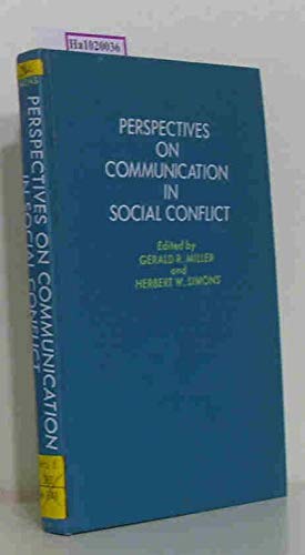 Beispielbild fr Perspectives on Communication in Social Conflict zum Verkauf von Better World Books