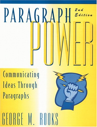 9780136607540: Paragraph Power: Communicating Ideas Through Paragraphs
