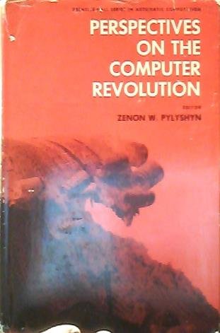 Stock image for Perspectives on the Computer Revolution for sale by Better World Books