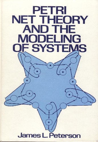Stock image for Petri Net Theory and the Modeling of Systems for sale by SecondSale