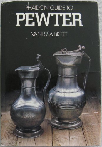 Beispielbild fr Phaidon Guide to Pewter zum Verkauf von HPB-Red