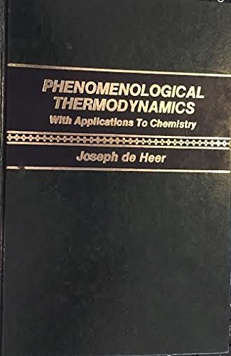 Imagen de archivo de Phenomenological Thermodynamics with Applications to Chemistry a la venta por Better World Books