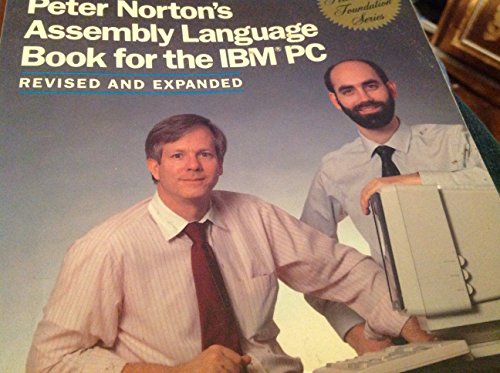 Stock image for Peter Norton's Assembly Language Book for the IBM PC (The Peter Norton foundation series) for sale by HPB-Red