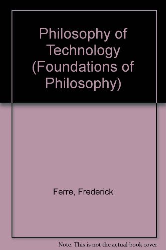 Stock image for Philosophy of Technology for sale by Michael Patrick McCarty, Bookseller