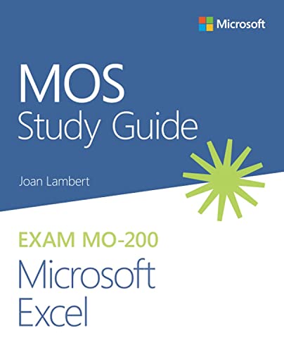Beispielbild fr MOS Study Guide for Microsoft Excel Exam MO-200 zum Verkauf von BooksRun