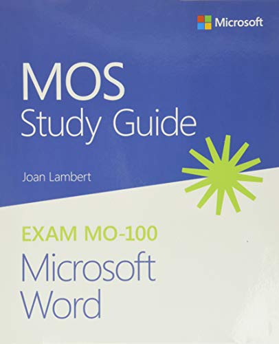 Beispielbild fr MOS Study Guide for Microsoft Word Exam MO-100 zum Verkauf von BooksRun