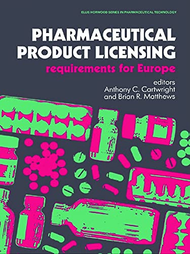 Stock image for Pharmaceutical Product Licensing: Requirements for Europe for sale by ThriftBooks-Dallas