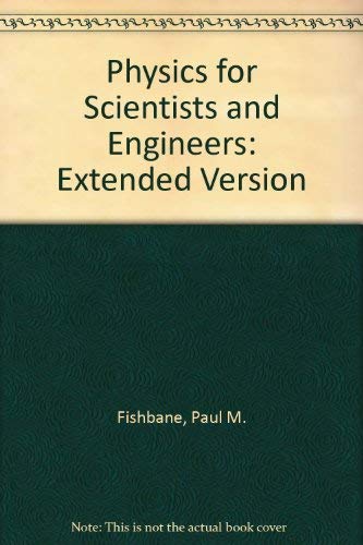 9780136632382: Physics Scientists Engineers: Extended Version