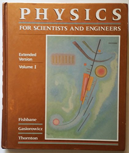 9780136632467: Physics for Scientists and Engineers: Extended Version: 001