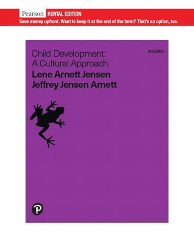 Stock image for Child Development: A Cultural Approach [RENTAL EDITION] for sale by GoldenWavesOfBooks