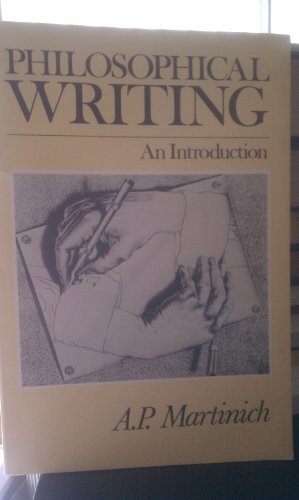 Philosophical Writing (9780136641032) by Martinich, A. P.