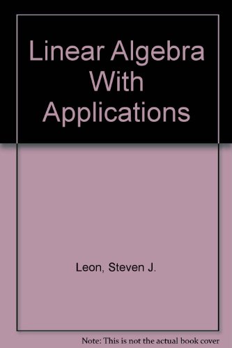 9780136645177: Linear Algebra With Applications