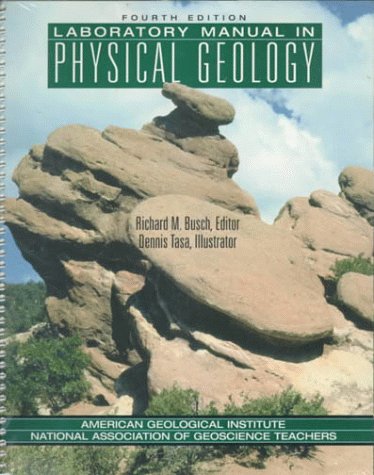 9780136677918: Laboratory Manual in Physical Geology, and Geoscience jon the Internet 97-98 Package