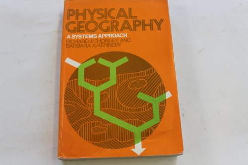 Imagen de archivo de Physical Geography : A Systems Approach a la venta por Better World Books Ltd