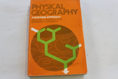 Stock image for Physical Geography: A Systems Approach for sale by WorldofBooks