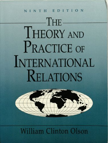 Imagen de archivo de The Theory and Practice of International Relations a la venta por ThriftBooks-Dallas