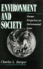 Stock image for Environment and Society: Human Perspectives on Environmental Issues for sale by HPB-Red