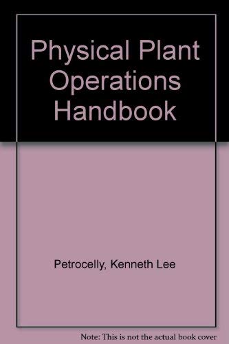 Stock image for Physical Plant Operations Handbook for sale by Books Puddle