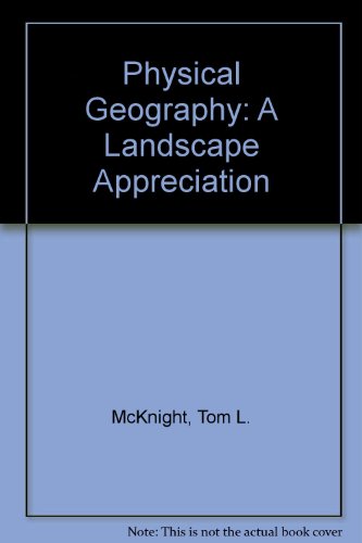 Imagen de archivo de Physical Geography: A Landscape Appreciation a la venta por Anderson Book