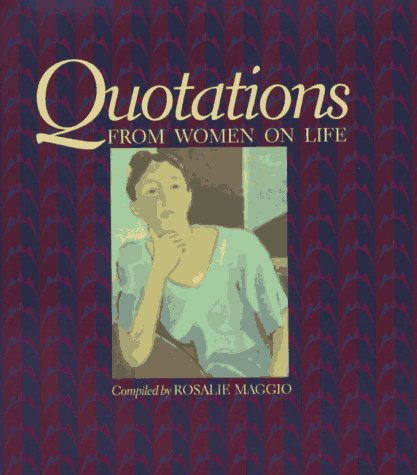 9780136714897: Quotations from Women on Life