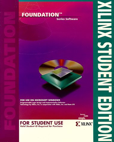 Xilinx Student Edition (Version 1.3) (9780136716297) by Xilinx,Inc.