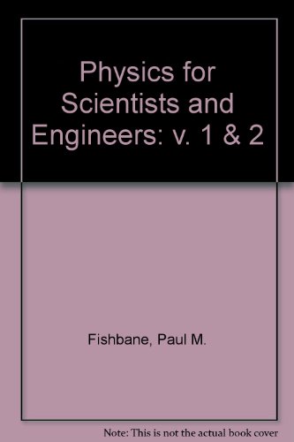 9780136722700: Physics for Scientist & Engineers