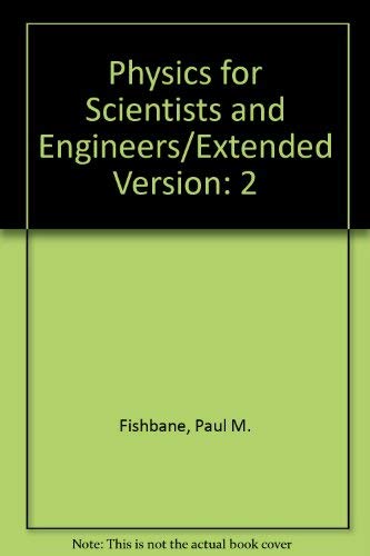 Beispielbild fr Physics for Scientists and Engineers: Extended Version, Vol. 2 zum Verkauf von HPB-Red