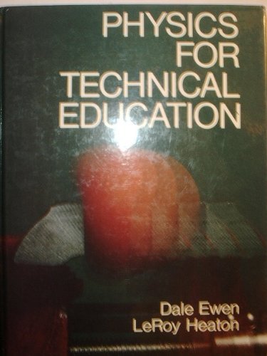 Stock image for Physics for Technical Education for sale by POQUETTE'S BOOKS