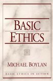 9780136742920: Basic Ethics (Basic Ethics in Action)