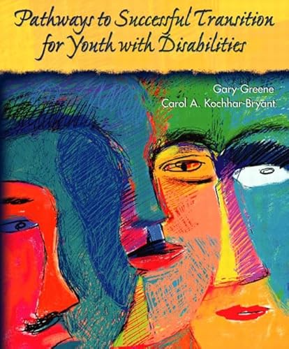 Imagen de archivo de Pathways to Successful Transition for Youth with Disabilities a la venta por ThriftBooks-Dallas