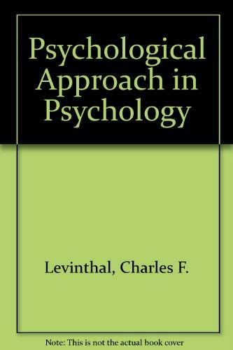 Imagen de archivo de The Physiological Approach in Psychology a la venta por Bingo Used Books