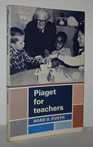 9780136749370: Piaget for Teachers