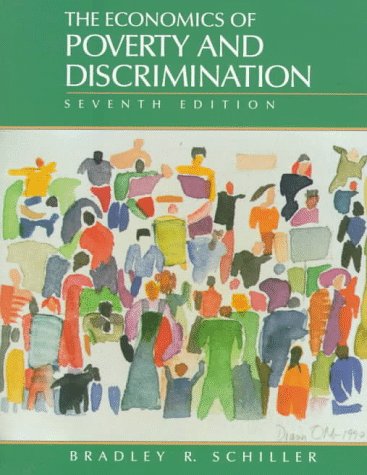 9780136750833: The Economics of Poverty and Discrimination