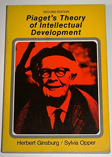 Imagen de archivo de Piaget's Theory of Intellectual Development a la venta por Better World Books